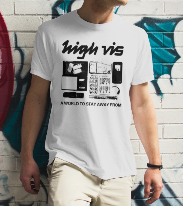 High Vis A World To Stay Away From Phone Scale Camera Vis T-Shirt
