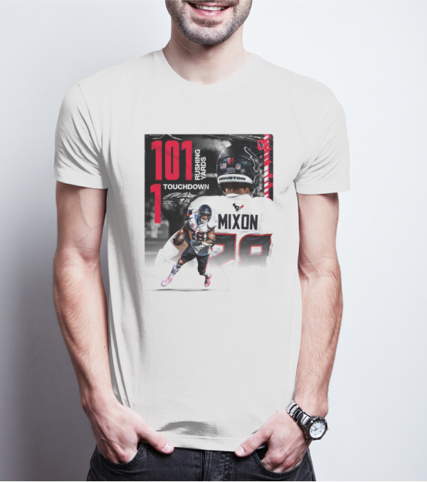 Houston Texans Joe Mixon 101 Rushing Yards 1 Touchdown 28 Signature T-Shirt