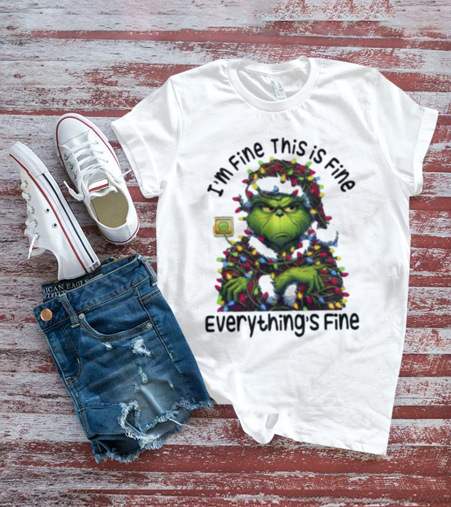 I'm Fine This Is Fine Everything's Fine Grinch Holiday Lights T-Shirt