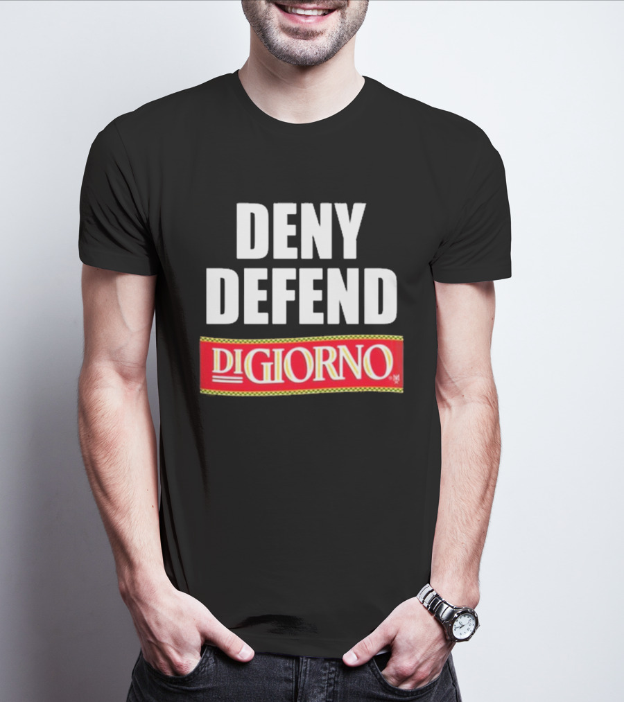 Methsyndicate Deny Defend DiGiorno Pizza T-Shirt