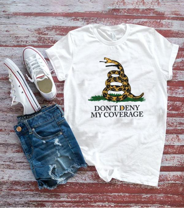 DON’T DENY MY COVERAGE Coiled Snake With Grass T-Shirt