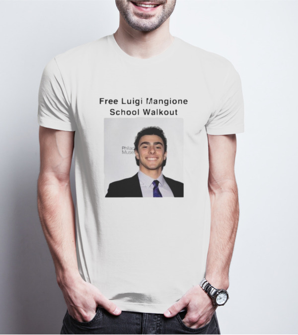 Free Luigi Mangione School Walkout Face Philadelphia Museum T-Shirt