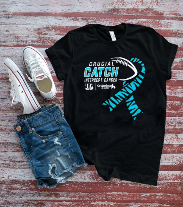 Crucial Catch Intercept Cancer Cincinnati Bengals Kettering Health Cyan T-Shirt