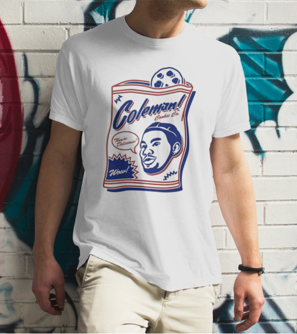 Coleman Cookie Co They're Delicious Wow T-Shirt