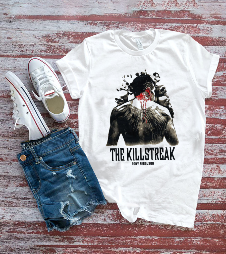 The Killstreak Tony Ferguson Fighter Graphic With Back View And Blood Effect T-Shirt