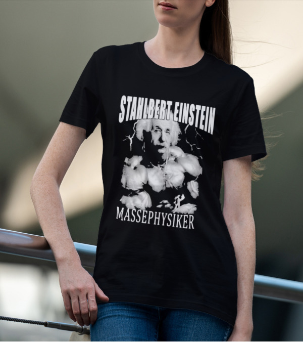 Stahlbert Einstein Massephysiker Muscles Retro T-Shirt