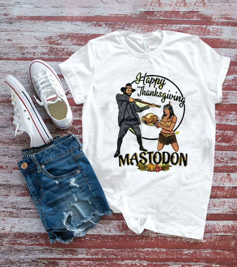 Mastodon Happy Thanksgiving Pilgrim And Native American T-Shirt