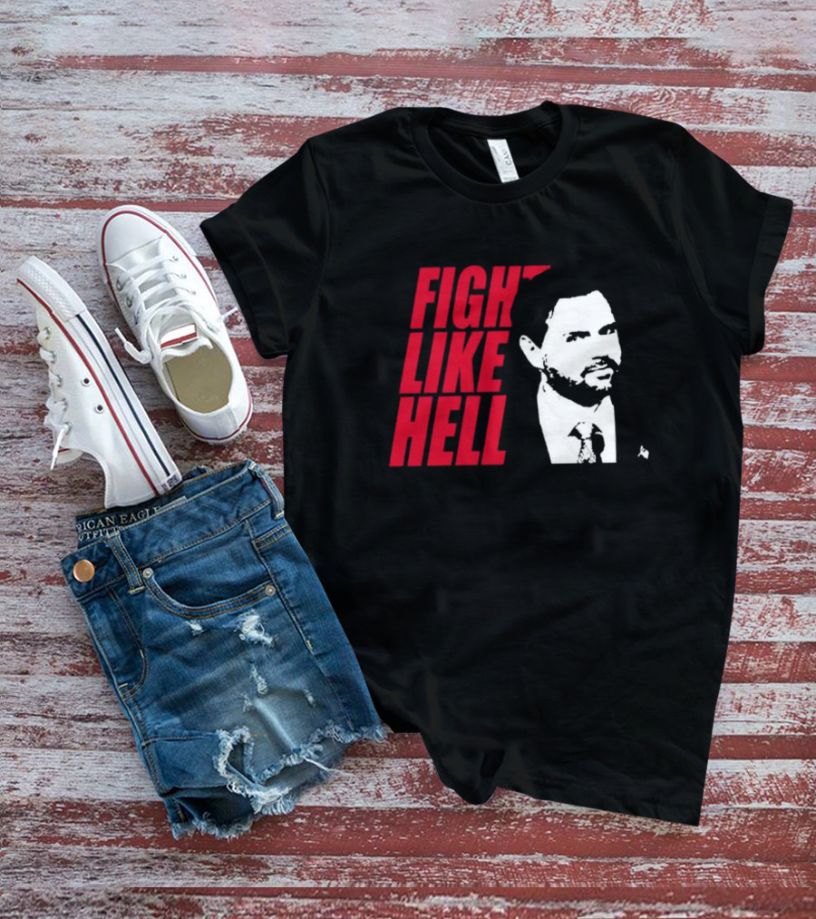 Fight Like Hell JD Vance Political Campaign T-Shirt