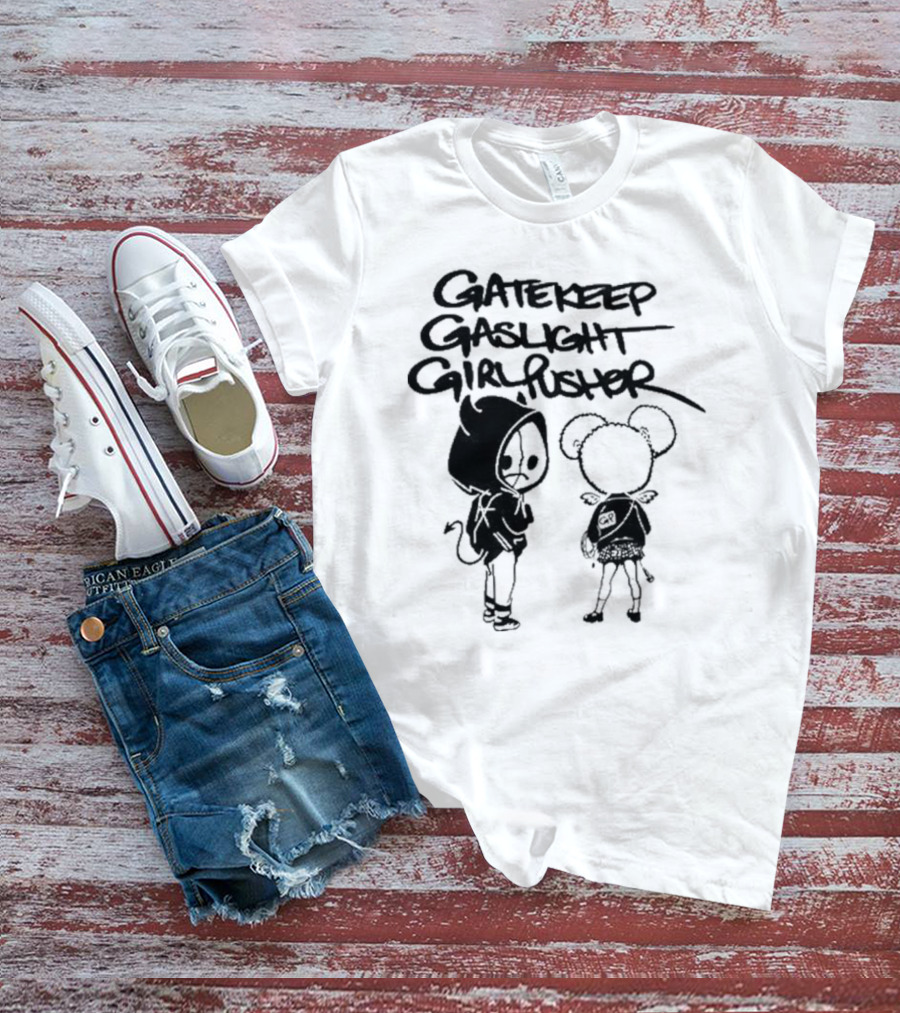 Gatekeep Gaslight Girl Pusher Streetwear Cartoon Duo T-Shirt