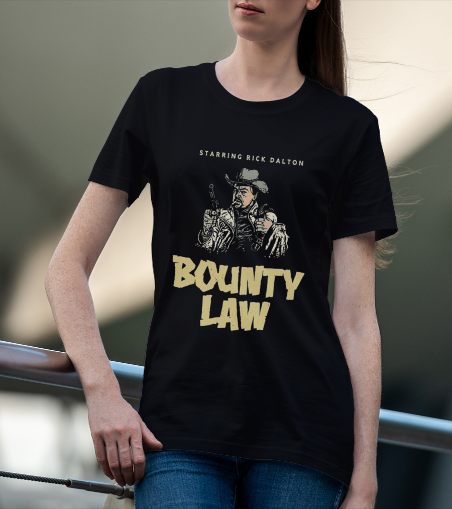 Rick Dalton Starring In Bounty Law Cowboy Adventure T-Shirt