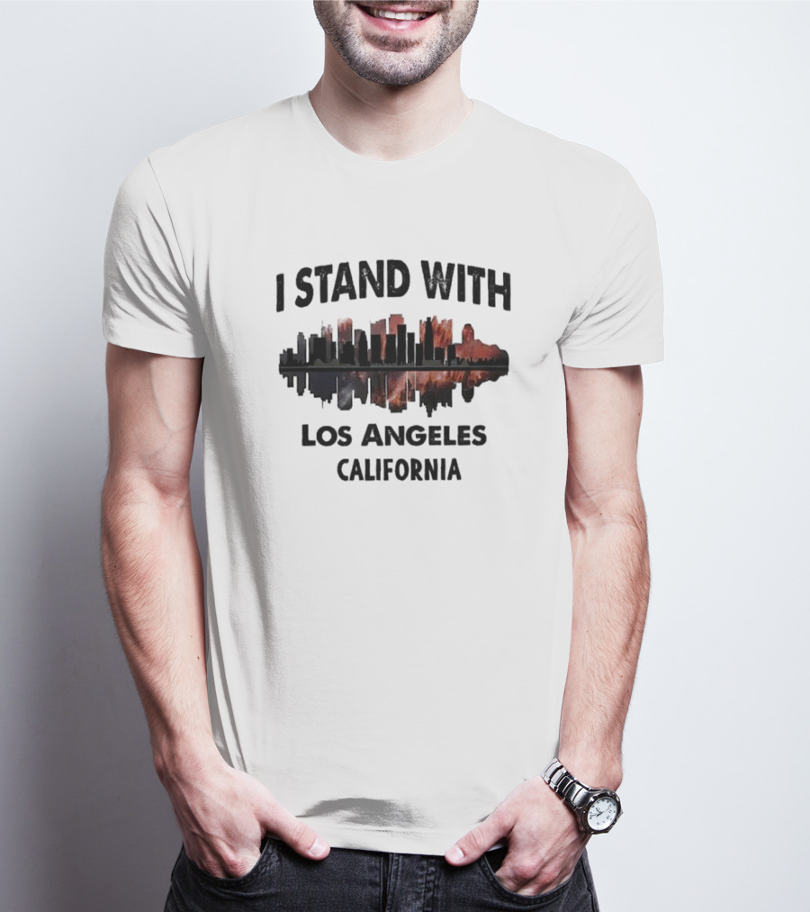 Pacific Palisades Fire I Stand With Los Angeles California Skyline Support T-Shirt