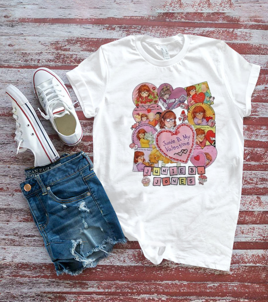 Junie B Jones My Valentine Love Hearts And Adventures T-Shirt