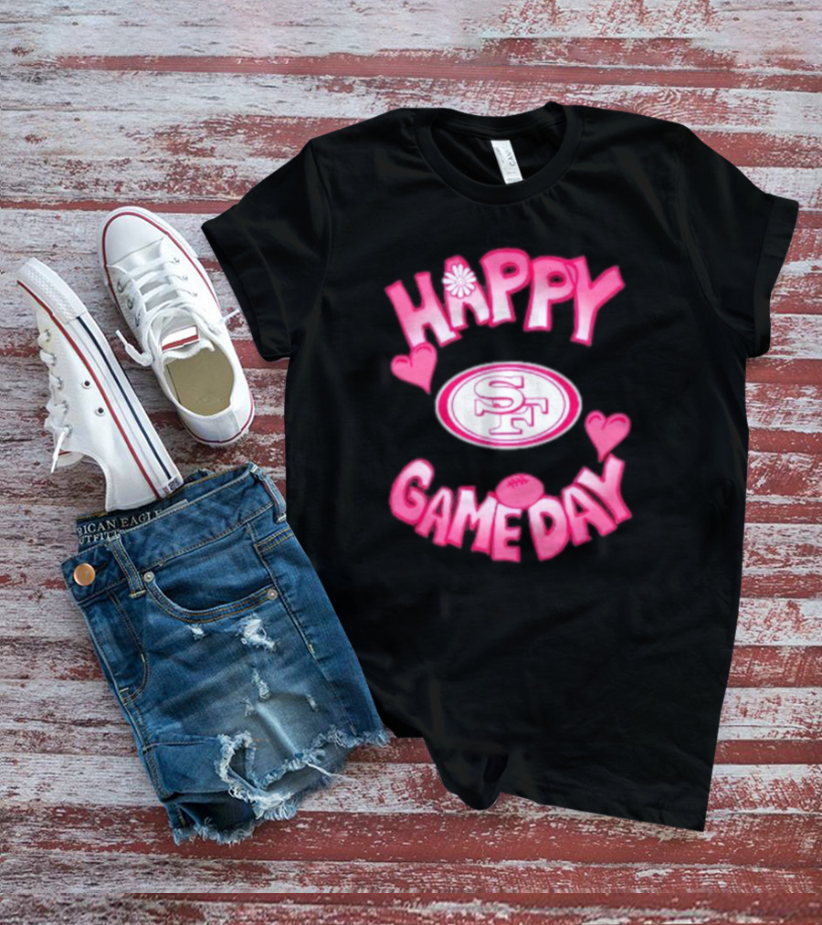 San Francisco 49ers Happy Gameday Valentine's Day 2025 T-Shirt
