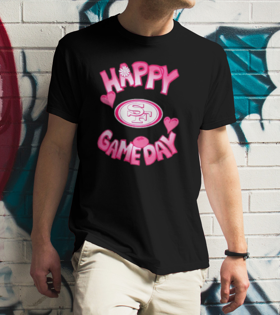 San Francisco 49ers Happy Gameday Valentine's Day 2025 T-Shirt