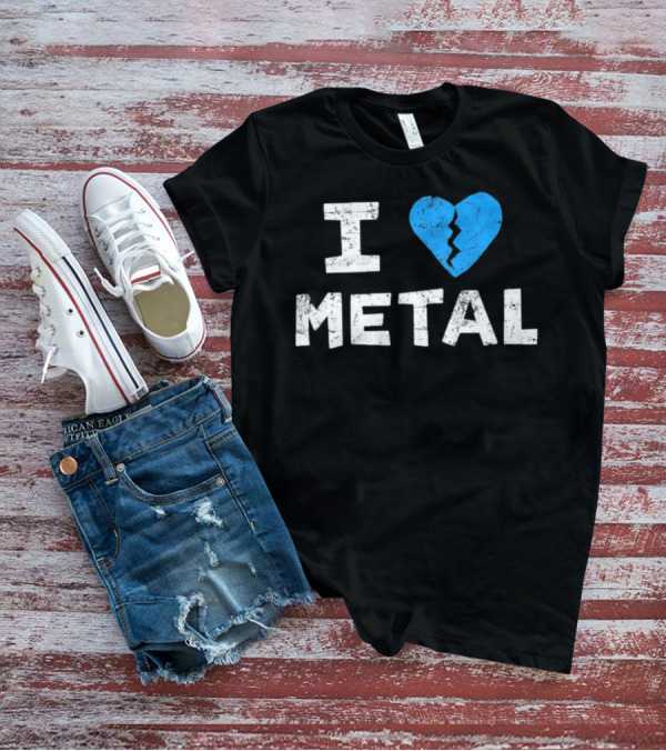 I Love Metal Broken Heart Blue Distressed Text T-Shirt