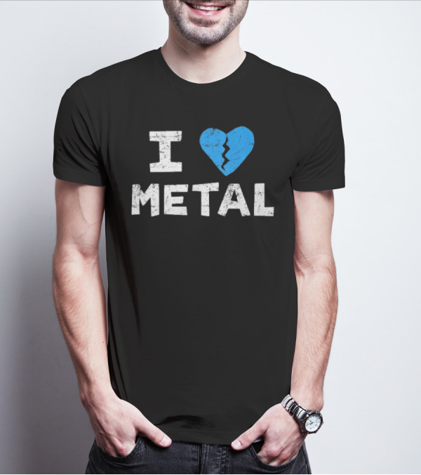 I Love Metal Broken Heart Blue Distressed Text T-Shirt
