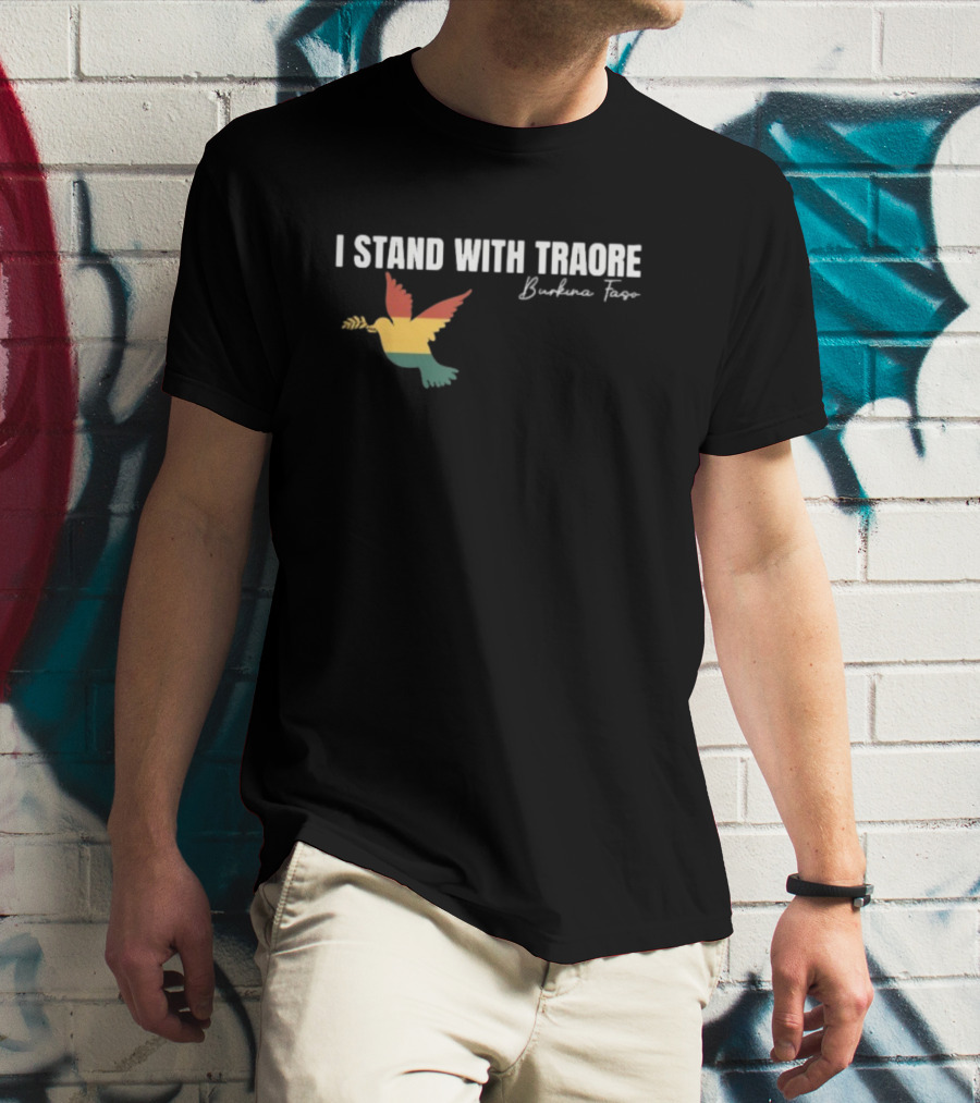 I Stand With Traoré Burkina Faso Dove Olive Branch T-Shirt