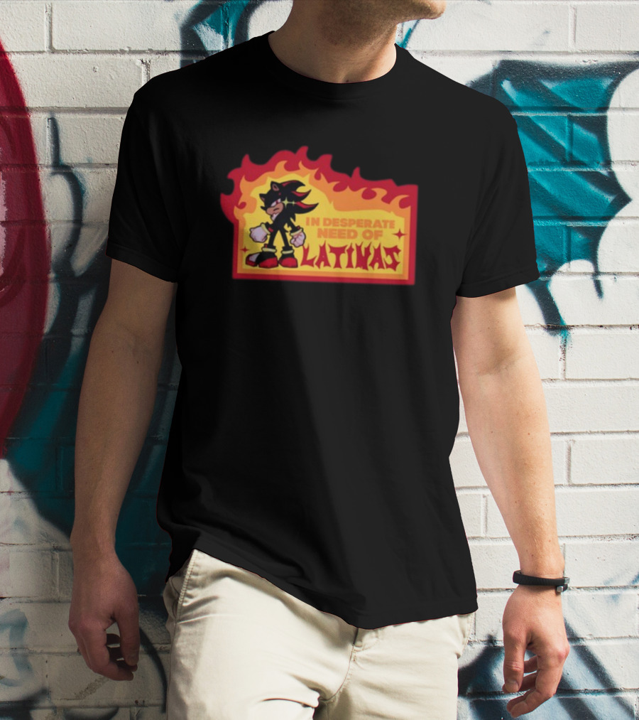 Shadow The Hedgehog In Desperate Need Of Latinas Flame Background T-Shirt