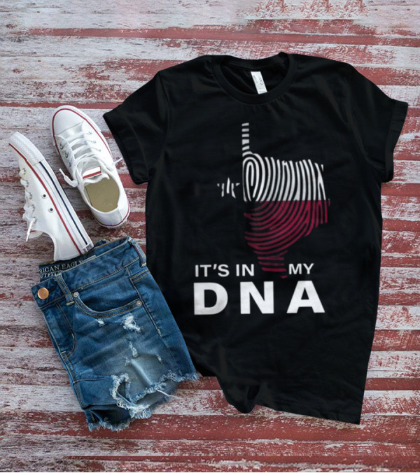 Texas Fingerprint It's In My DNA T-Shirt
