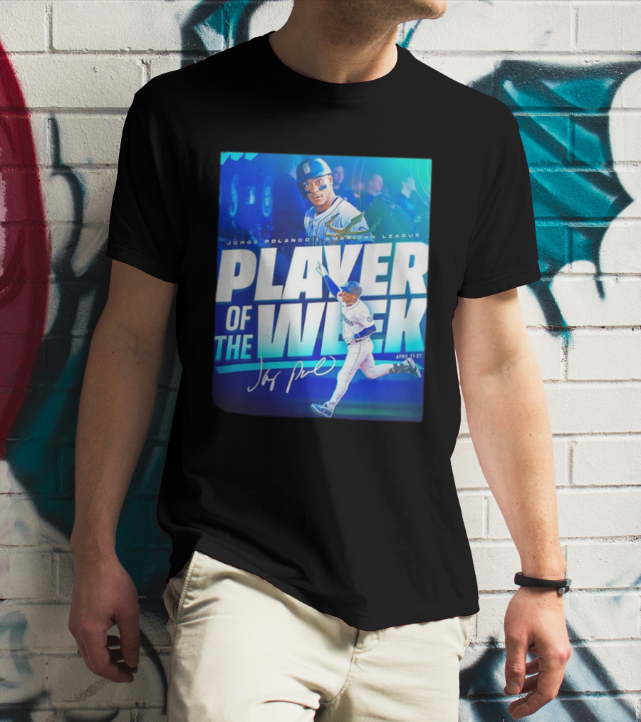 Jorge Polanco American League Player Of The Week April 21-27 Signature T-Shirt