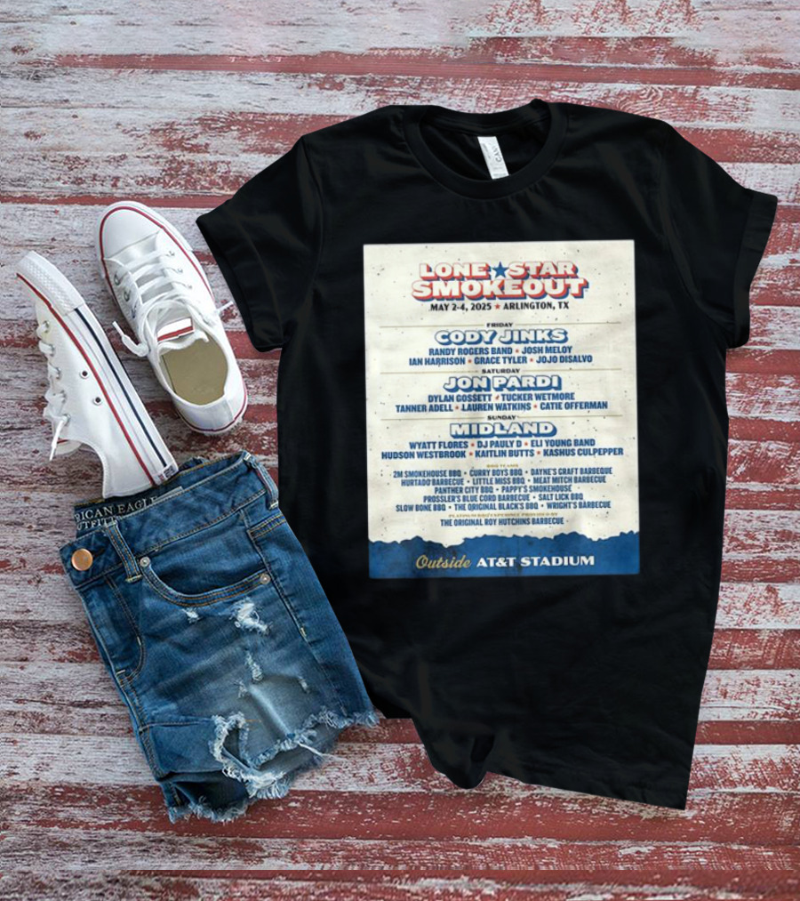 Lone Star Smokeout Music Festival May 2-4 2025 Arlington TX Cody Jinks Jon Pardi Midland AT&T Stadium T-Shirt
