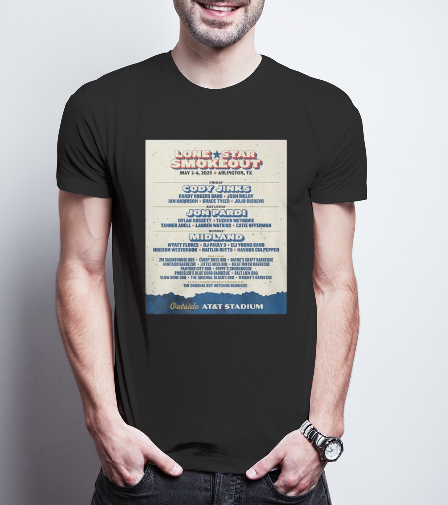 Lone Star Smokeout Music Festival May 2-4 2025 Arlington TX Cody Jinks Jon Pardi Midland AT&T Stadium T-Shirt