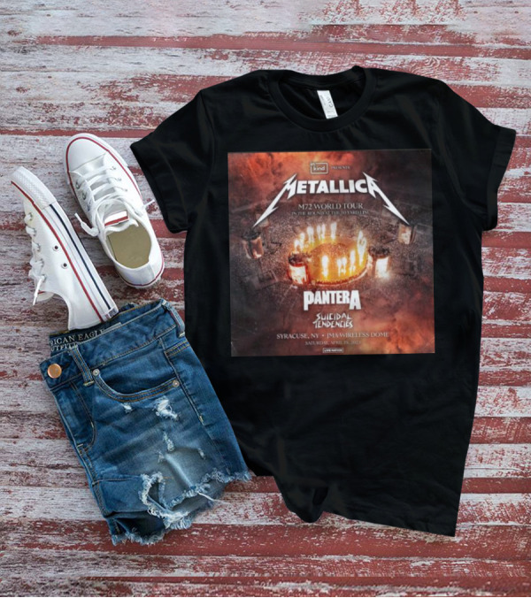 Metallica M72 World Tour In The Round 50 Yard Line 2025 Pantera Suicidal Tendencies Syracuse NY JMA Wireless Dome April 19 T-Shirt