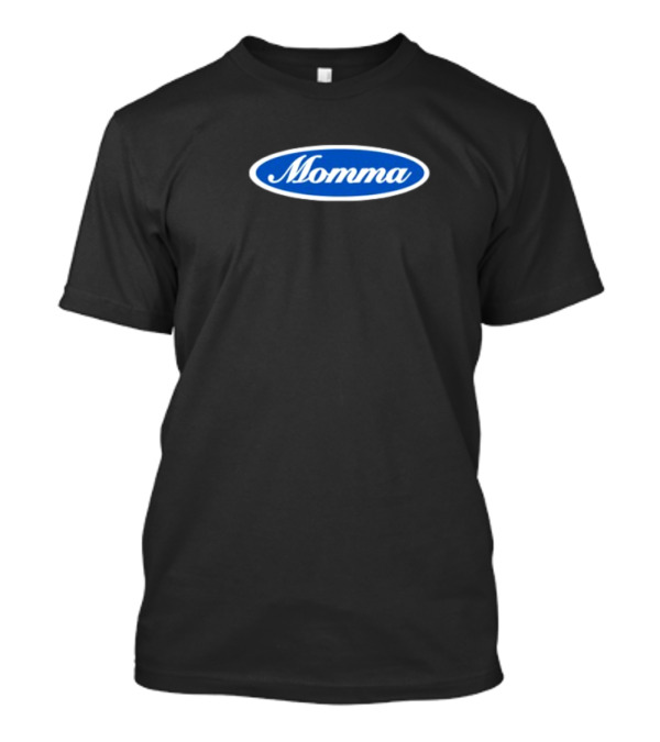 Momma Blue Oval White Script Text T-Shirt