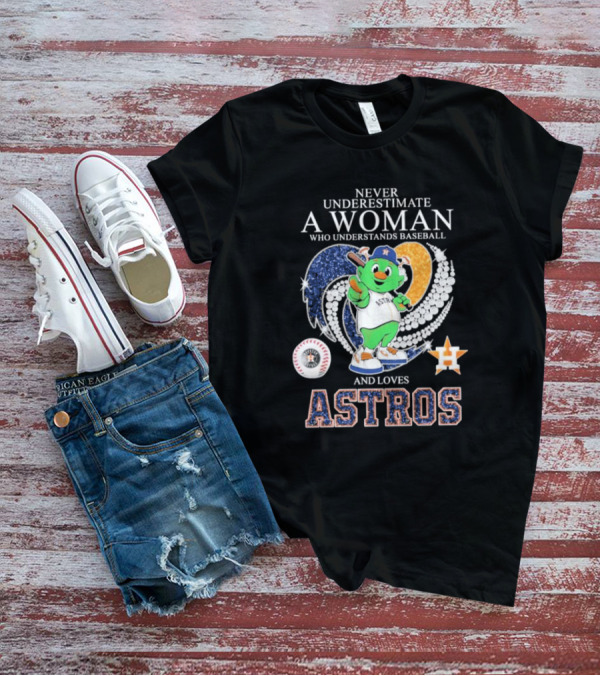 Never Underestimate A Woman Who Understands Baseball And Loves Houston Astros Mascot Diamond Heart T-Shirt