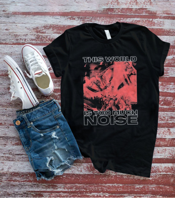 This World Is Too Much Noise Rise Against Concert Imagery T-Shirt