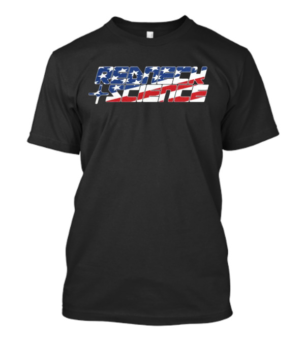 Redneck Science American Futuristic WestenGW T-Shirt