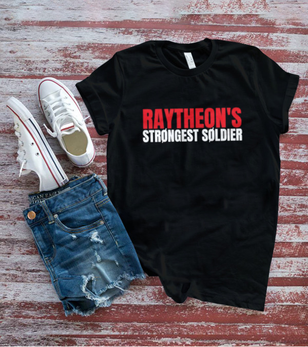 Raytheon’s Strongest Soldier Bold Red White Text T-Shirt