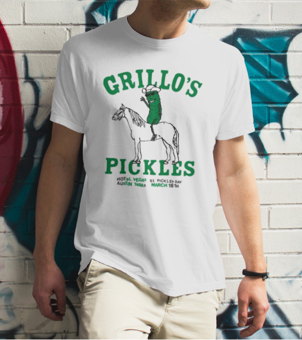 Grillo’s Pickles St Pickles Day Austin Texas March 16th Hotel Vegas T-Shirt