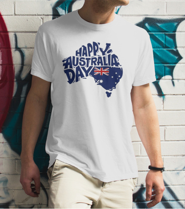 Happy Australia Day Map With Flag Inside Text T-Shirt