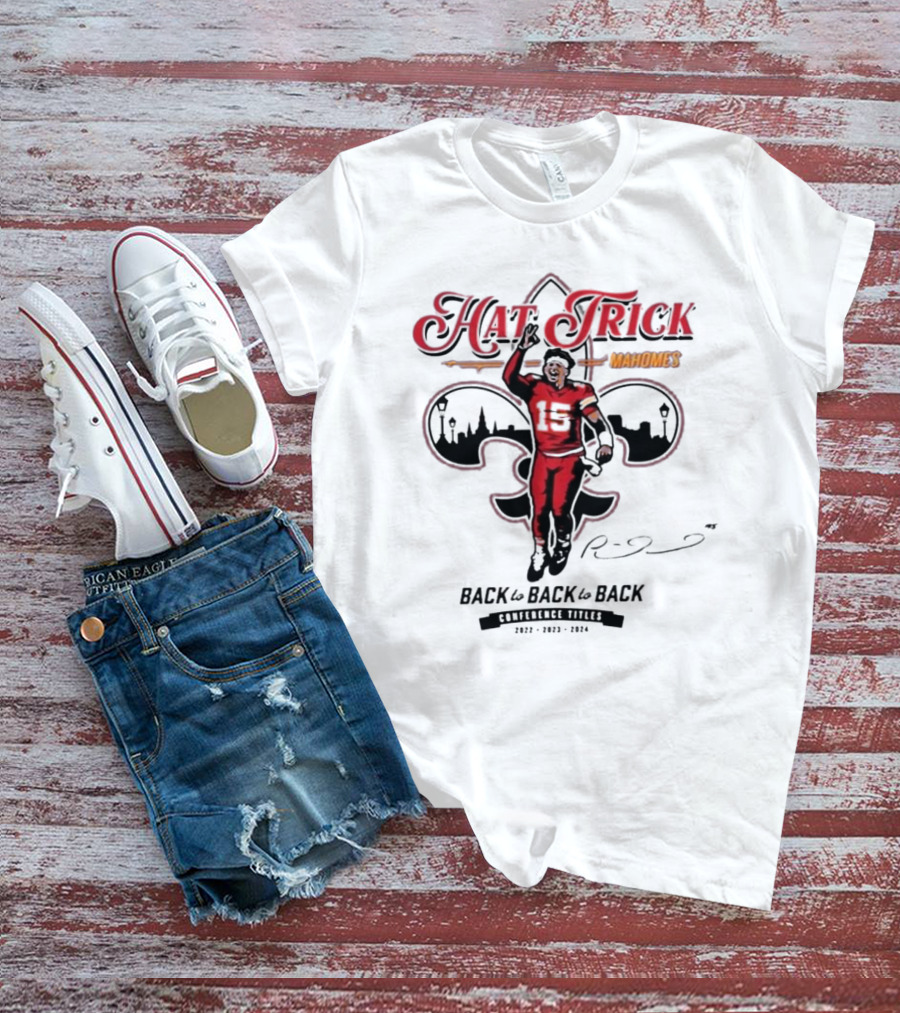 Patrick Mahomes KC Chiefs Hat Trick Back To Back Conference Titles 2022–2024 T-Shirt