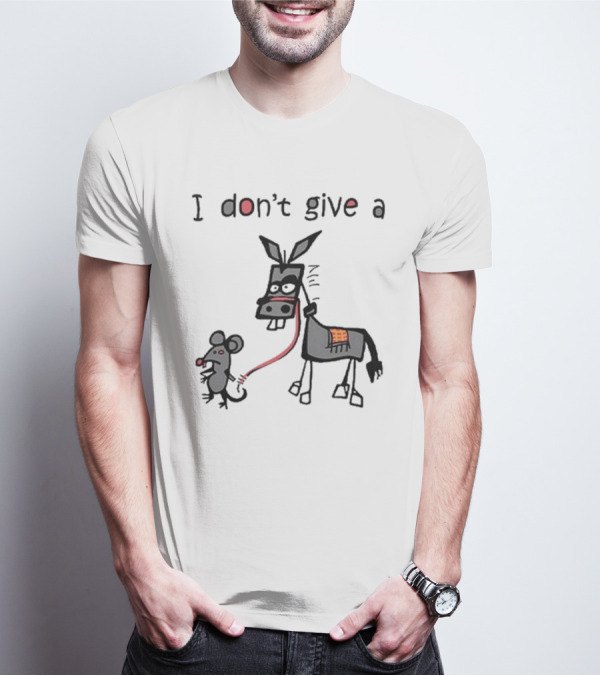 I Don’t Give A Rat Ass Mouse Donkey Iconic Whimsical Humor T-Shirt