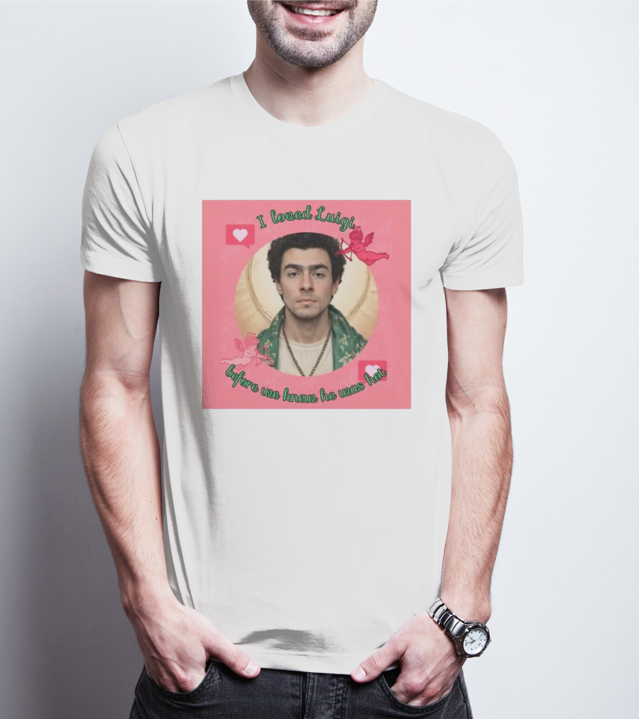 I Loved Luigi Before We Knew He Was Hot Pink Background Heart And Cupid Design T-Shirt