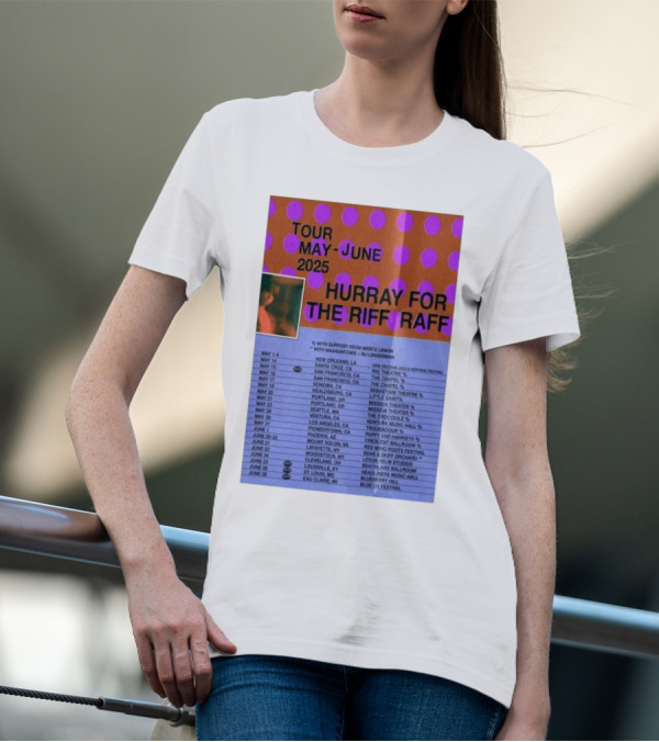 Hurray For The Riff Raff Tour May-June 2025 San Francisco The Chapel Event With Support From Merce Lemon T-Shirt