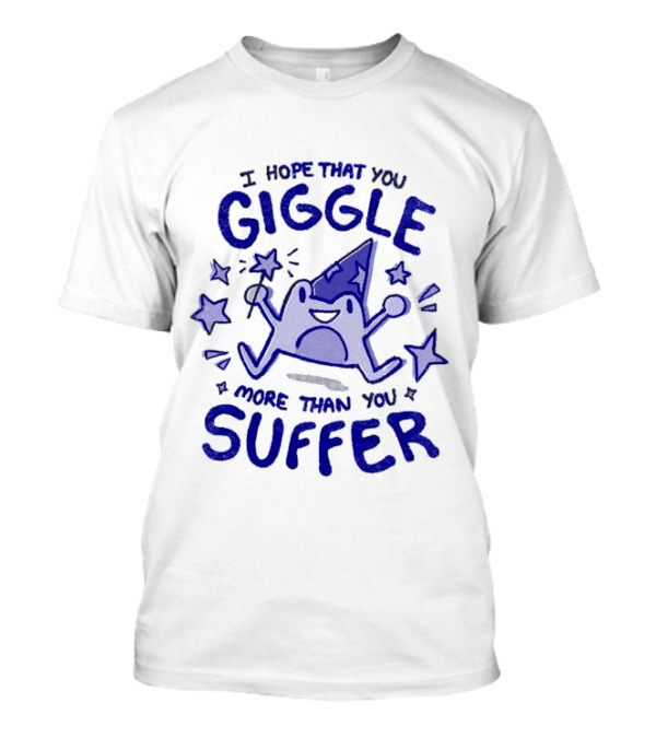 I Hope That You Giggle More Than You Suffer Comical Wizard Starry Whimsy T-Shirt