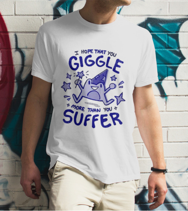 I Hope That You Giggle More Than You Suffer Comical Wizard Starry Whimsy T-Shirt