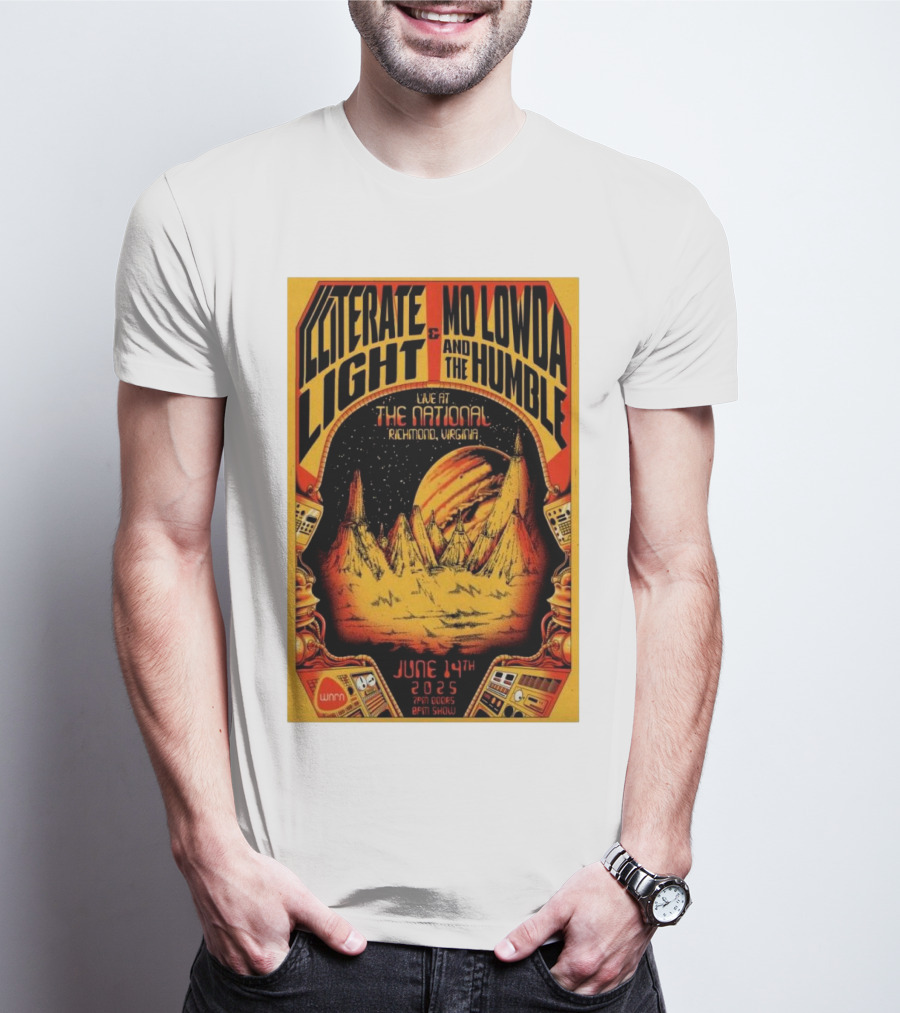 Illiterate Light Mo Lowda The Humble Live At The National Richmond Virginia June 14 2025 T-Shirt