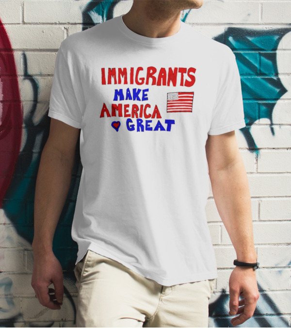 Immigrants Make America Great Heart Flag 2025 T-Shirt