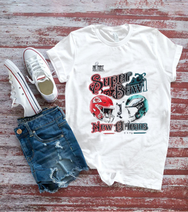 Super Bowl LIX Kansas City Chiefs Vs Philadelphia Eagles New Orleans 2025 T-Shirt