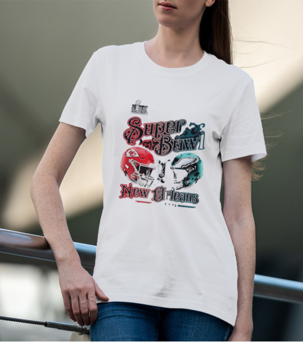 Super Bowl LIX Kansas City Chiefs Vs Philadelphia Eagles New Orleans 2025 T-Shirt