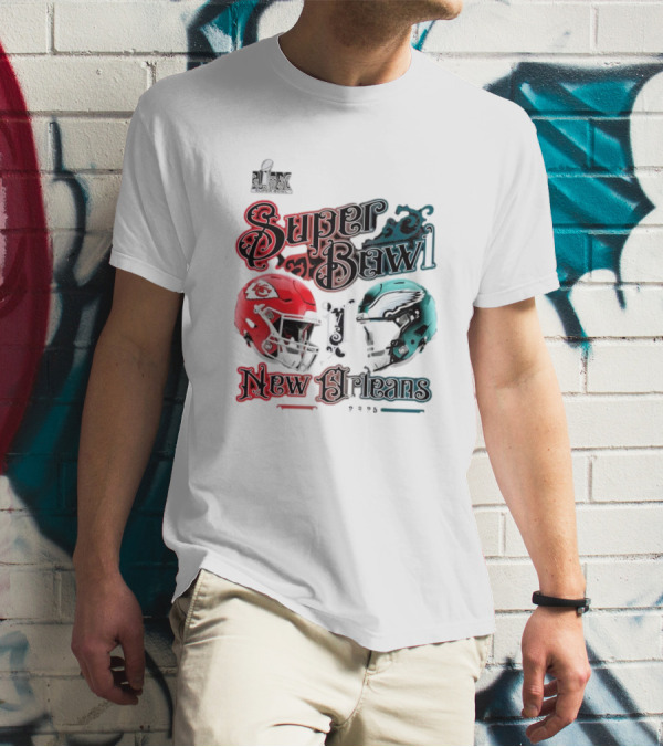Super Bowl LIX Kansas City Chiefs Vs Philadelphia Eagles New Orleans 2025 T-Shirt