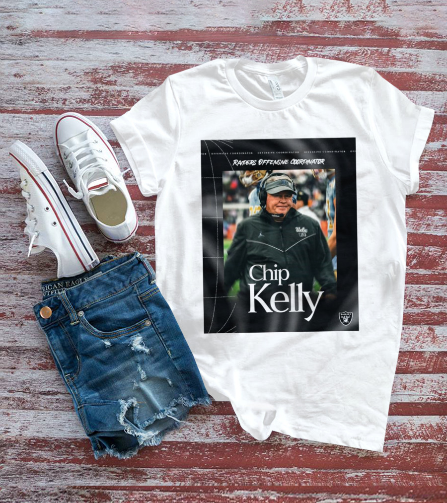 Las Vegas Raiders Offensive Coordinator Chip Kelly Welcome Silver And Black T-Shirt