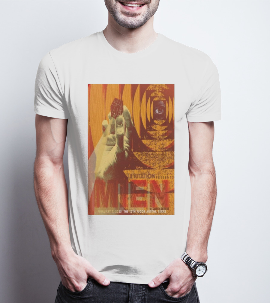 Levitation Presents Mien February 7 2025 The 13th Floor Austin Texas With Queen Serene T-Shirt