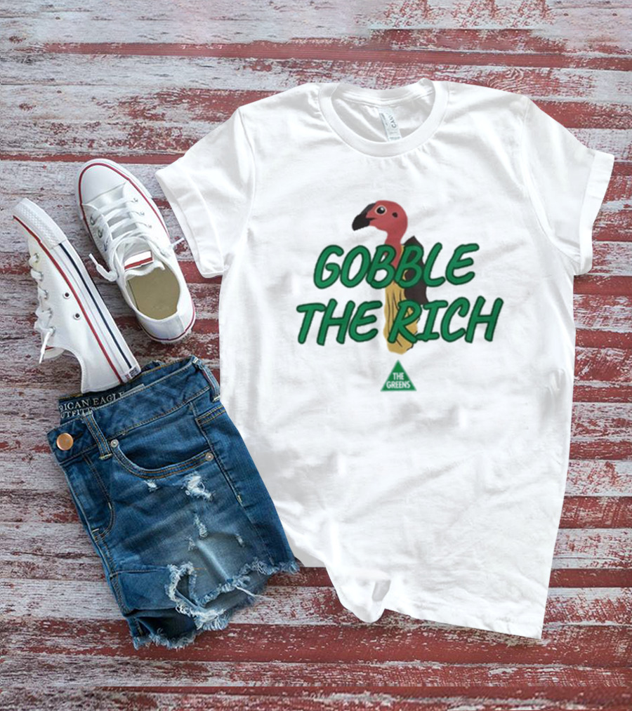 Larissa Waters Gobble The Rich Turkey Graphic T-Shirt
