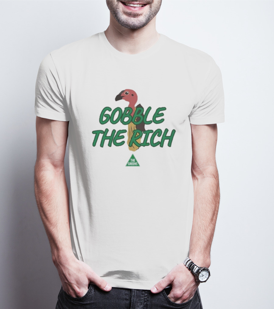 Larissa Waters Gobble The Rich Turkey Graphic T-Shirt