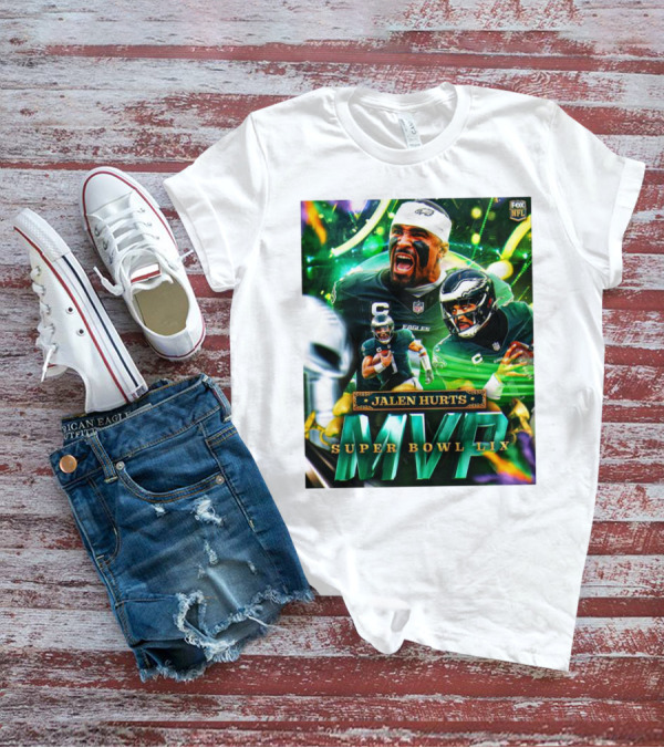 Jalen Hurts Super Bowl LIX MVP Philadelphia Eagles Fox NFL T-Shirt